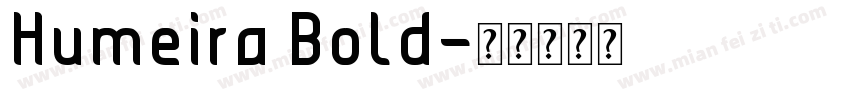 Humeira Bold字体转换
